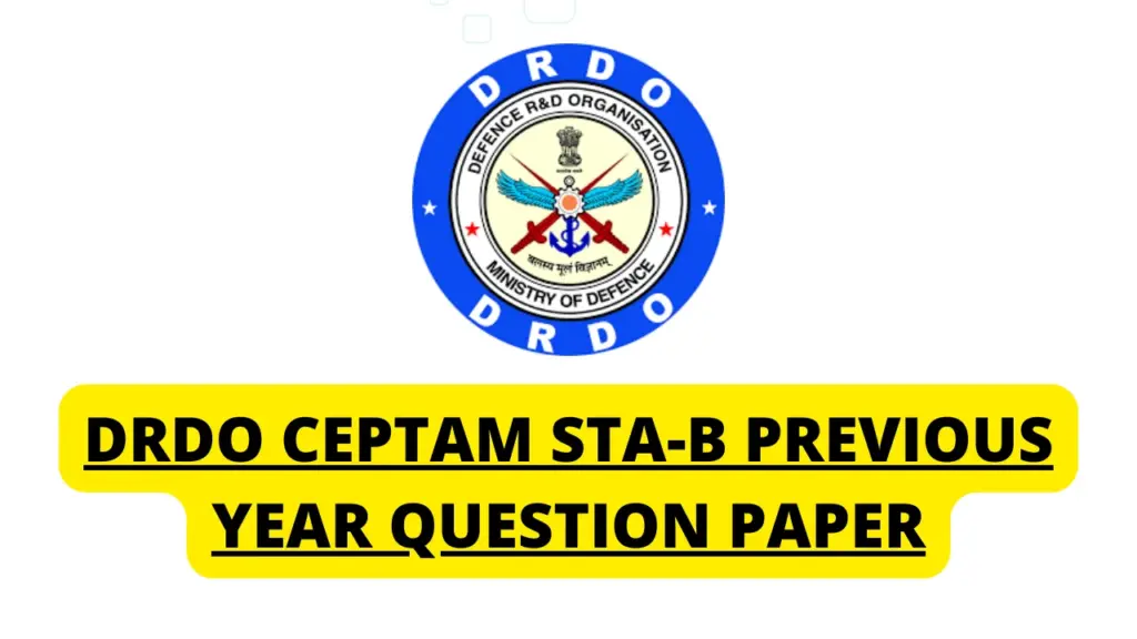 DRDO STA-B Previous Year Question Paper