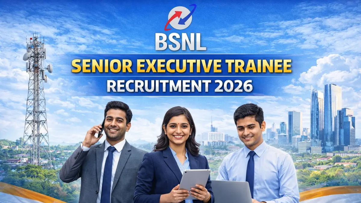 BSNL Senior Executive Trainee Recruitment 2026