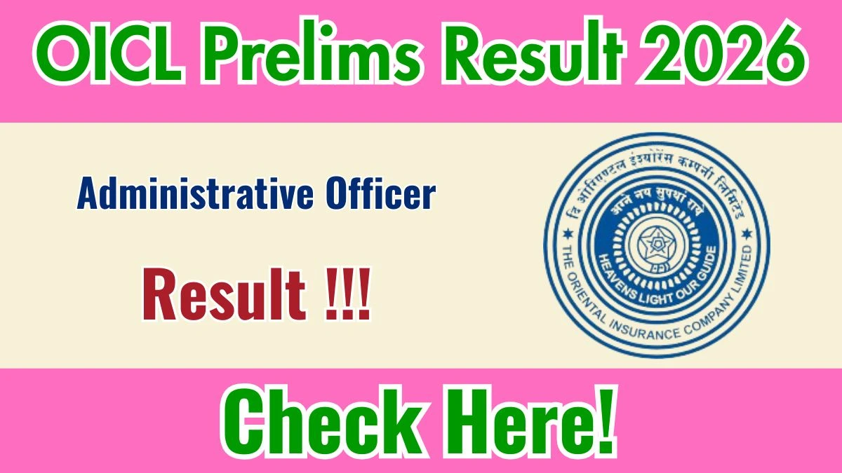 OICL AO Prelims Result 2026 Out