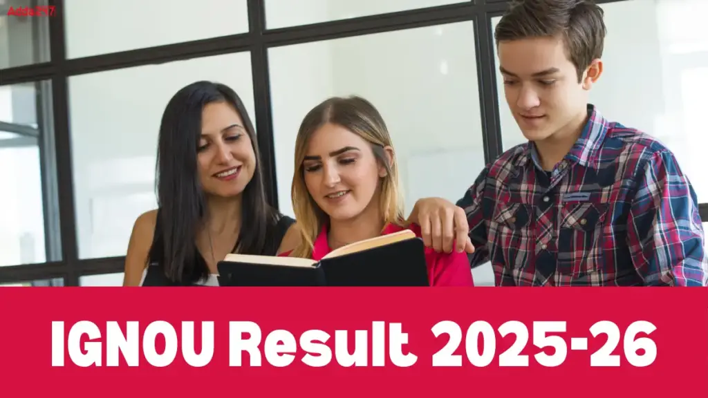 IGNOU Result 2025-26 Out